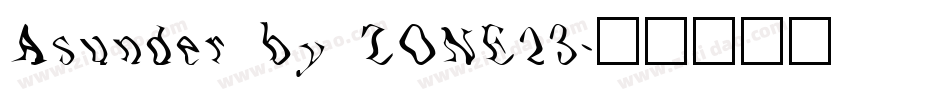 Asunder by ZONE23字体转换